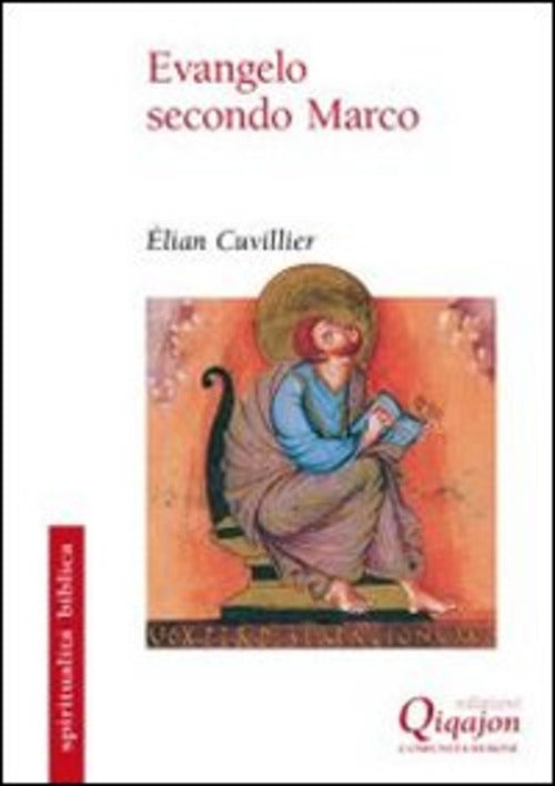 Evangelo Secondo Marco Elian Cuvillier Qiqajon 2011