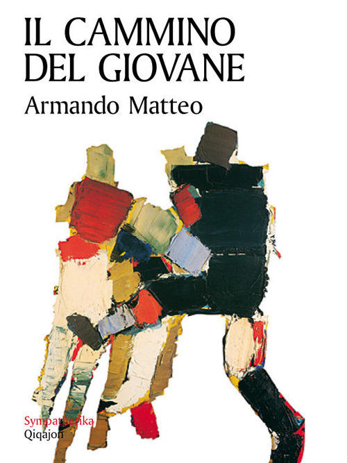 Il Cammino Del Giovane Armando Matteo Qiqajon 2012