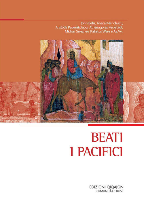 Beati I Pacifici Qiqajon 2015
