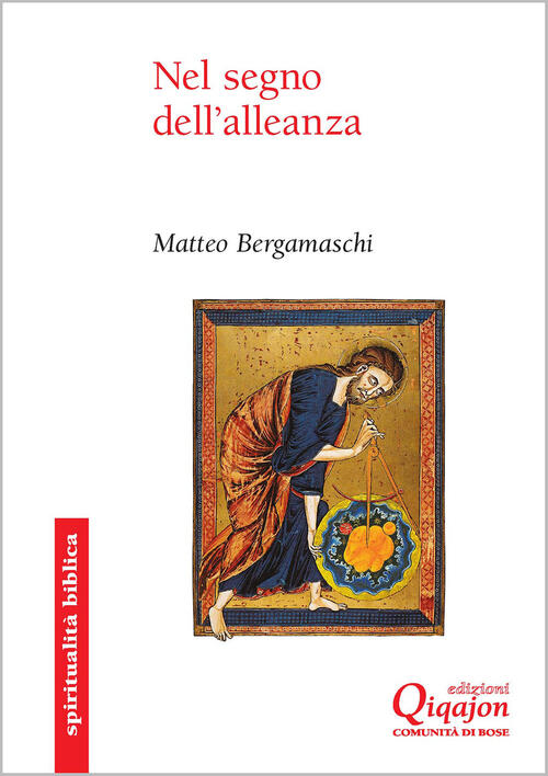 Nel Segno Dell'alleanza Matteo Bergamaschi Qiqajon 2026