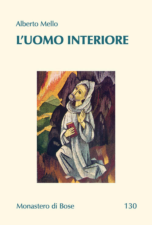 L’ Uomo Interiore Alberto Mello Qiqajon 2023