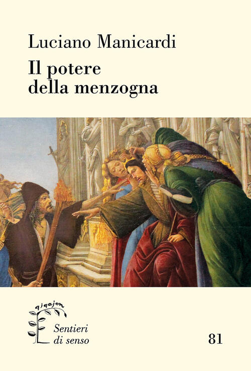 Il Potere Della Menzogna Luciano Manicardi Qiqajon 2023