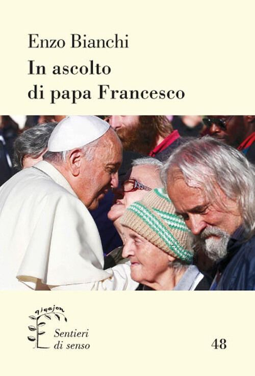 In Ascolto Di Papa Francesco Qiqajon 2017