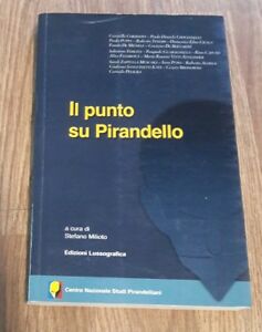 Il Punto Su Pirandello Edizioni Lussografica