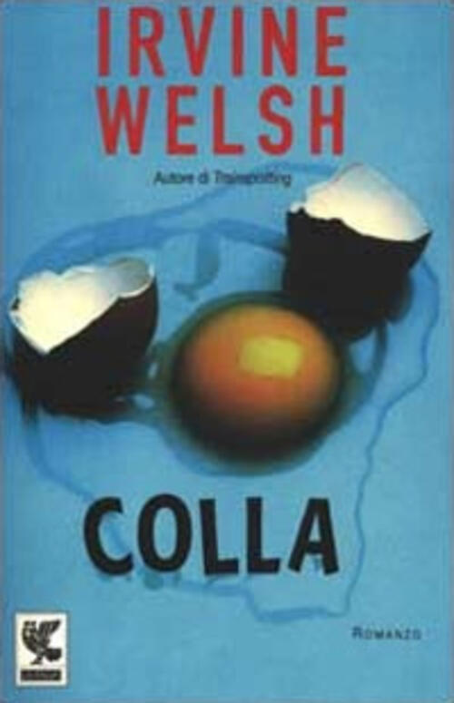 Colla Irvine Welsh Guanda 2002