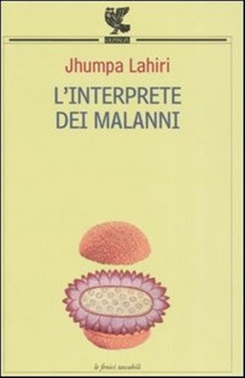 L' Interprete Dei Malanni Jhumpa Lahiri Guanda 2003