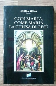 Con Maria Come Maria La Chiesa Di Gesù