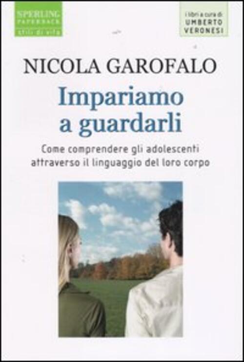 Impariamo A Guardarli Nicola Garofalo Sperling & Kupfer 2004