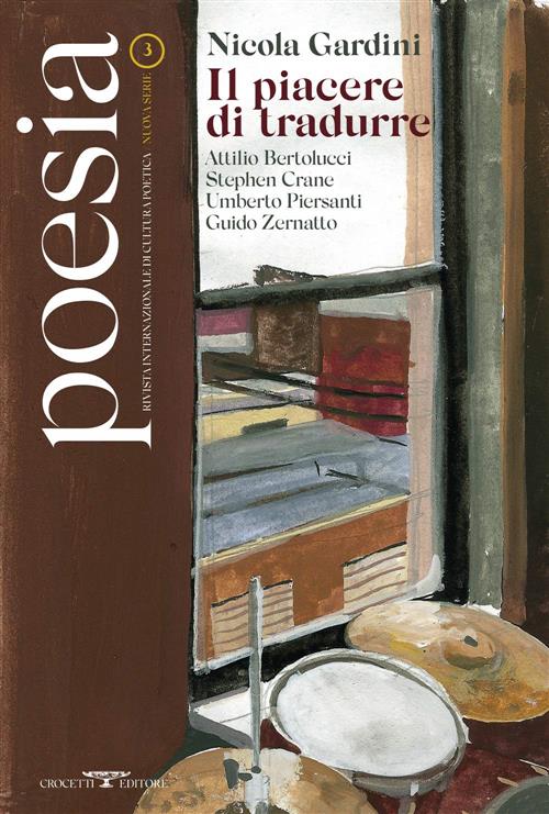 Poesia. Rivista Internazionale Di Cultura Poetica. Nuova Serie. Vol. 3: Nicola