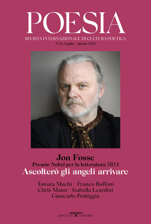 Poesia. Rivista Internazionale Di Cultura Poetica. Nuova Serie. Vol. 26: Jon F
