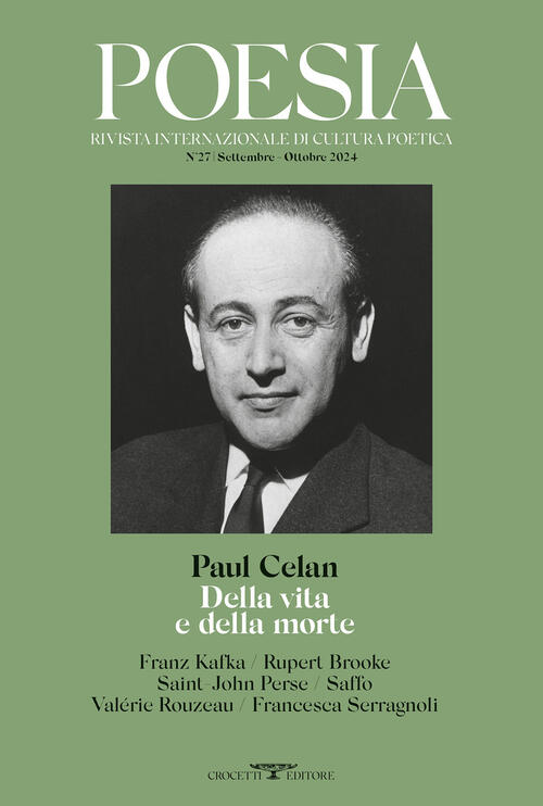 Poesia. Rivista Internazionale Di Cultura Poetica. Nuova Serie. Vol. 27 Crocet