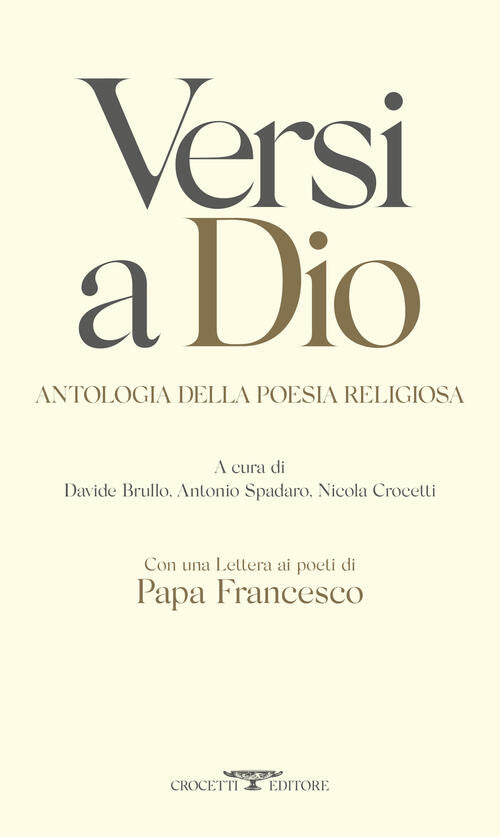 Versi A Dio. Antologia Della Poesia Religiosa Crocetti 2024