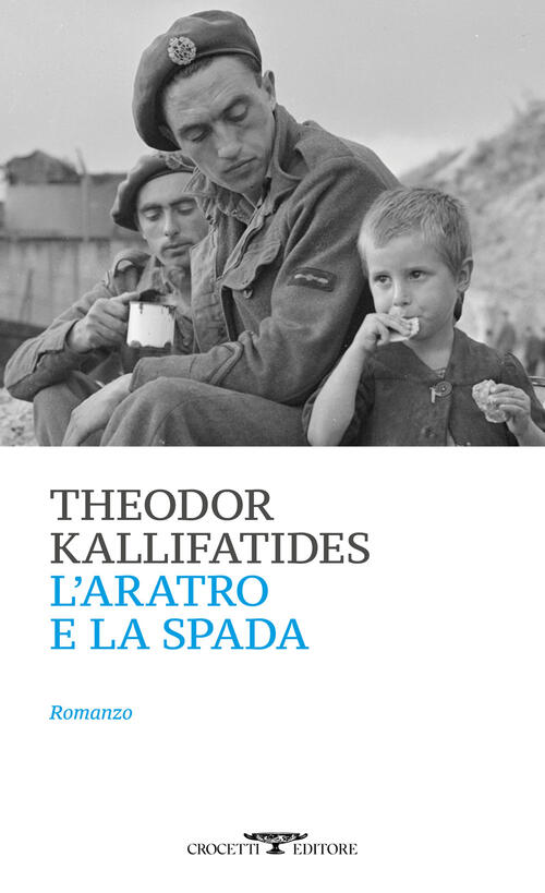 L'aratro E La Spada Theodor Kallifatides Crocetti 2026