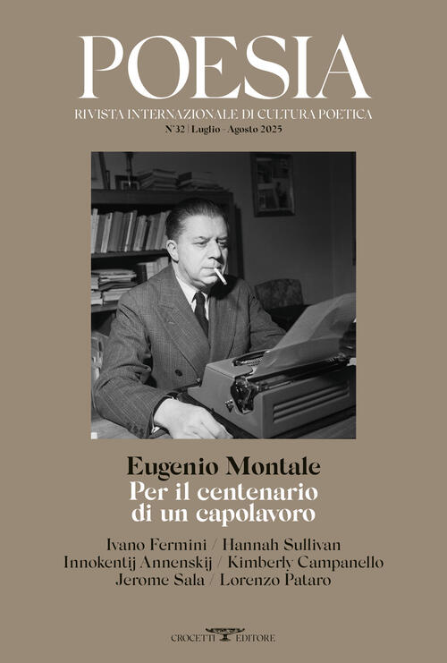 Poesia. Rivista Internazionale Di Cultura Poetica. Nuova Serie. Vol. 32 Crocet