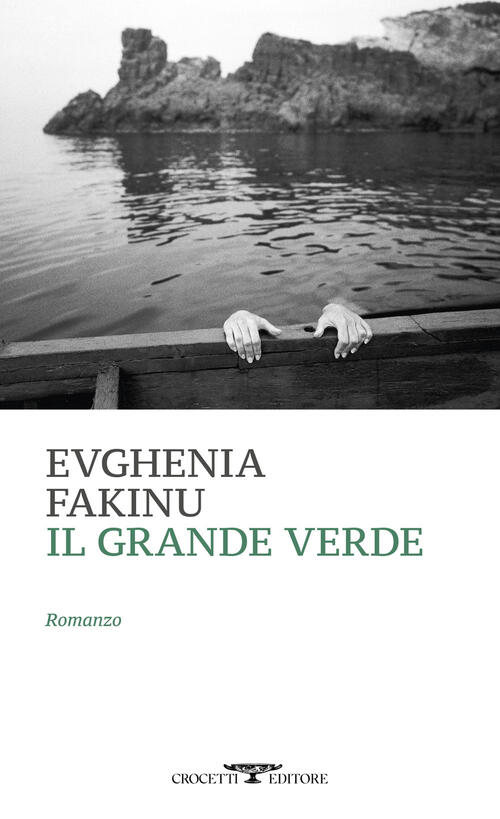 Il Grande Verde Evghenia Fakinu Crocetti 2026