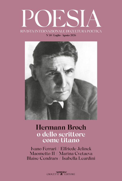 Poesia. Rivista Internazionale Di Cultura Poetica. Nuova Serie. Vol. 38: Herma