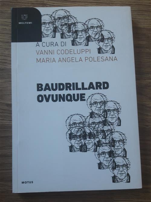 Baudrillard Ovunque