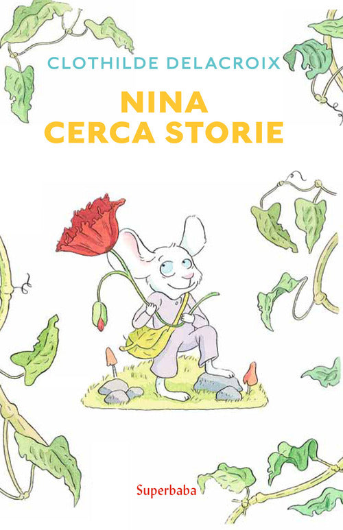 Nina Cerca Storie Clothilde Delacroix Babalibri 2021