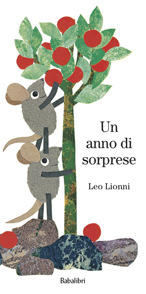 Un Anno Di Sorprese Leo Lionni Babalibri 2024