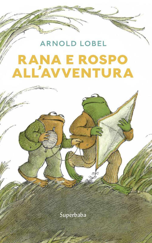 Rana E Rospo All'avventura Arnold Lobel Babalibri 2024