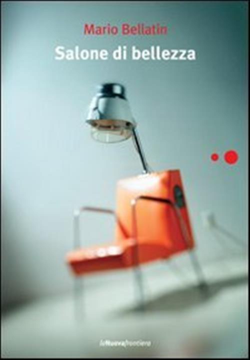 Salone Di Bellezza Mario Bellatin La Nuova Frontiera 2011
