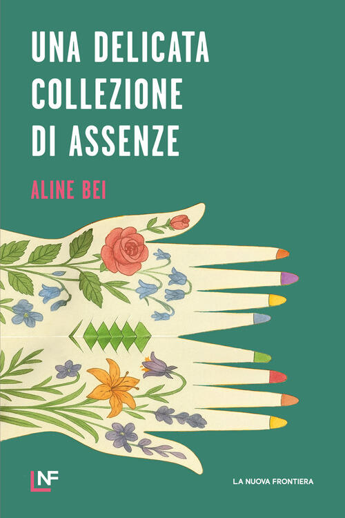 Una Delicata Collezione Di Assenze Aline Bei La Nuova Frontiera 2026