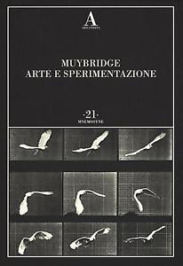 Arte E Sperimentazione Ed Illustrata Muybridge Eadweard 21 Mnemosyne Abscondita