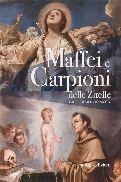 Maffei E Carpioni Delle Zitelle