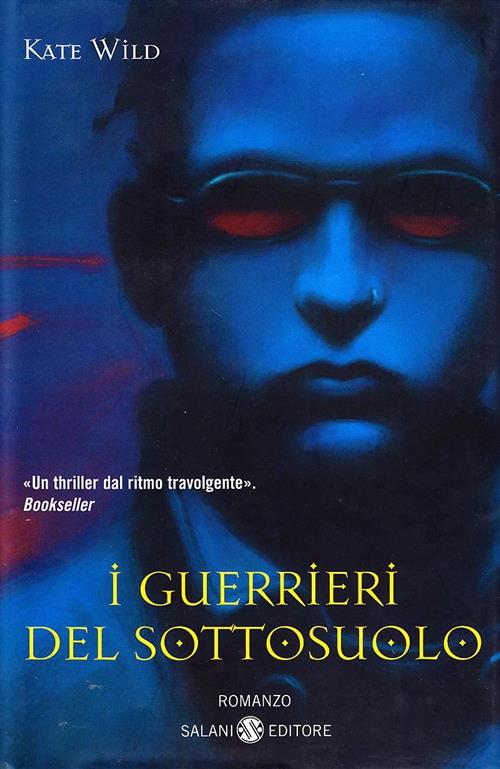 Guerrieri Del Sottosuolo