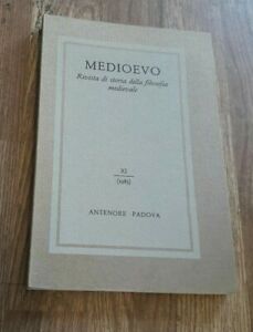 Medioevo. Rivista Di Storia Della Filosofia Medievale. Vol. 11 -