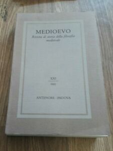 Medioevo. Rivista Di Storia Della Filosofia Medievale Antenore