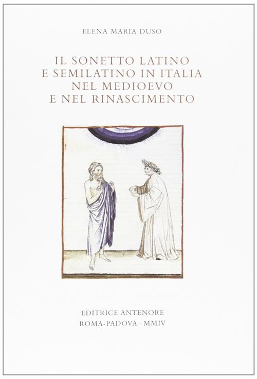 Il Sonetto Latino E Semilatino Tra Medioevo E Rinascimento