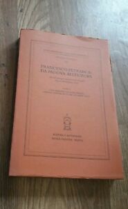 Francesco Petrarca: Da Padova All'europa.