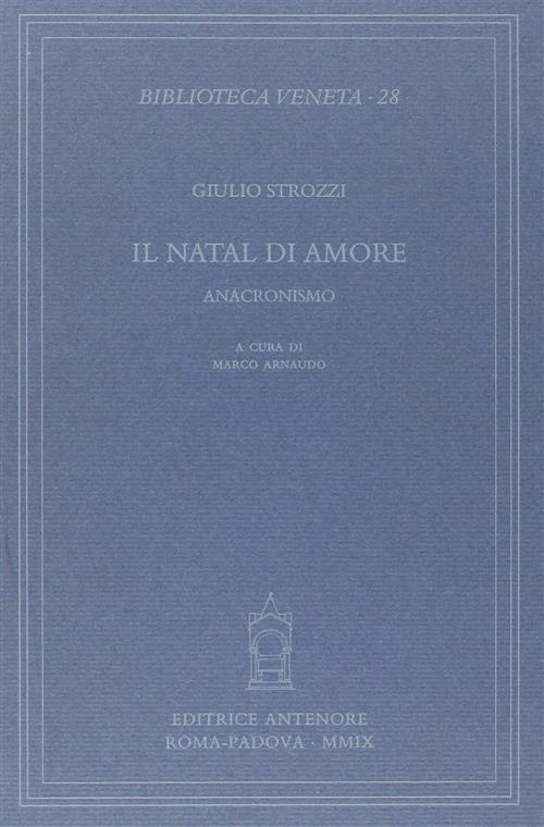 Il Natal Di Amore. Anacronismo
