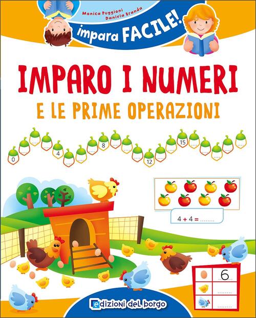 Imparo I Numeri E Le Prime Operazioni Monica Puggioni Edizioni Del Borgo 2018