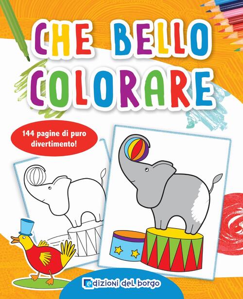 Che Bello Colorare Edizioni Del Borgo 2018