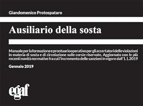 Ausiliario Della Sosta Giandomenico Protospataro Egaf 2019
