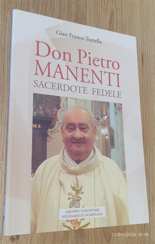 Don Pietro Manenti Sacerdote Fedele Gian Franco Tortella La Compagnia Della St