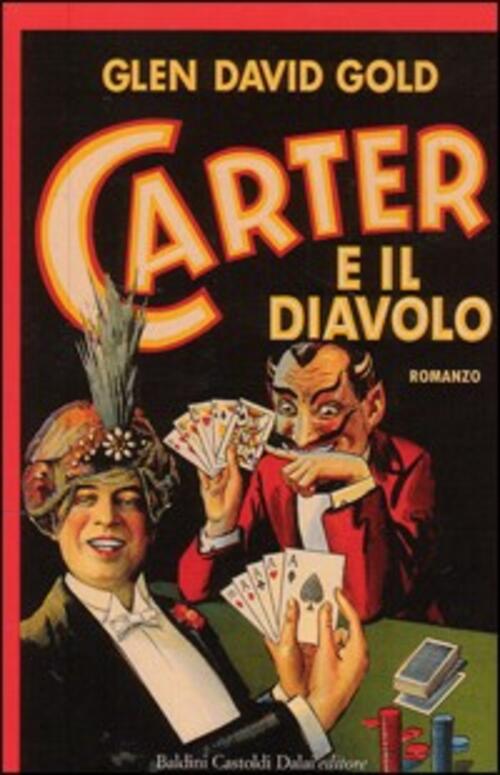 Carter E Il Diavolo Glen David Gold Dalai Editore 2004