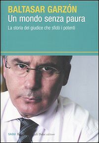 Un Mondo Senza Paura