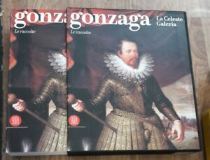 Gonzaga. La Celeste Galeria. Le Raccolte
