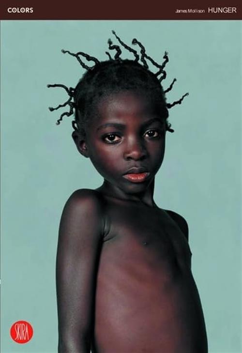 Hunger Amy Flanegan, James Mollison Skira 2003