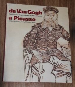 Da Van Gogh A Picasso. Capolavori Del Disegno Francese Del Xix E Xx Secolo Dal