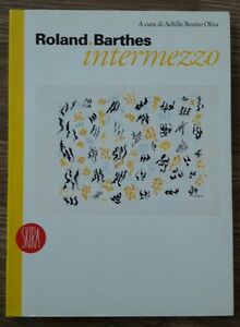 Roland Barthes. Intermezzo