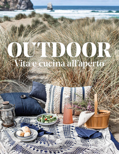 Outdoor. Vita E Cucina All'aperto Slow Food 2024