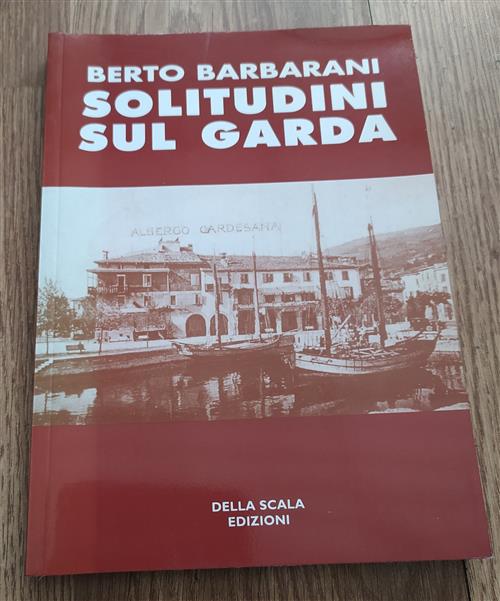Solitudini Sul Garda