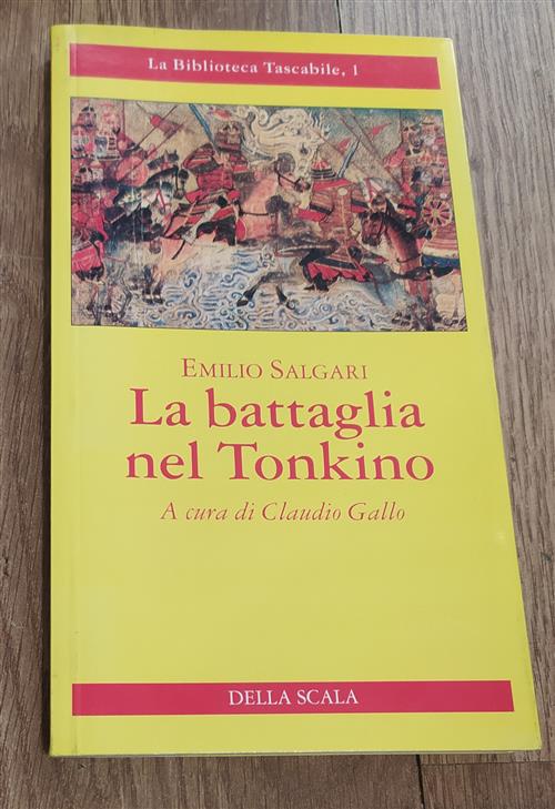 La Battaglia Nel Tonchino