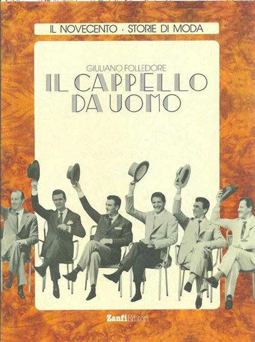 Il Cappello Da Uomo Giuliano Folledore Zanfi, Logos 1988