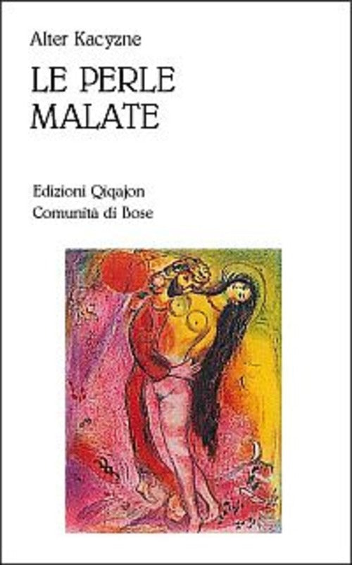 Le Perle Malate Alter Kacyzne Qiqajon 1995