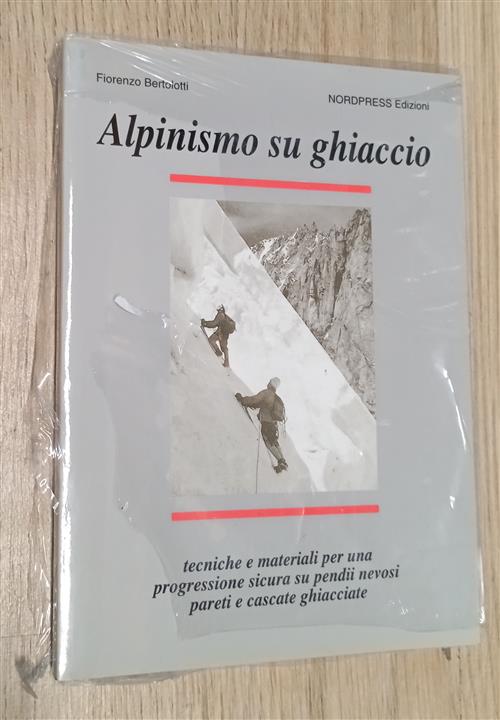 Tecnica Di Ghiaccio Fiorenzo Bertolotti Nordpress 1995